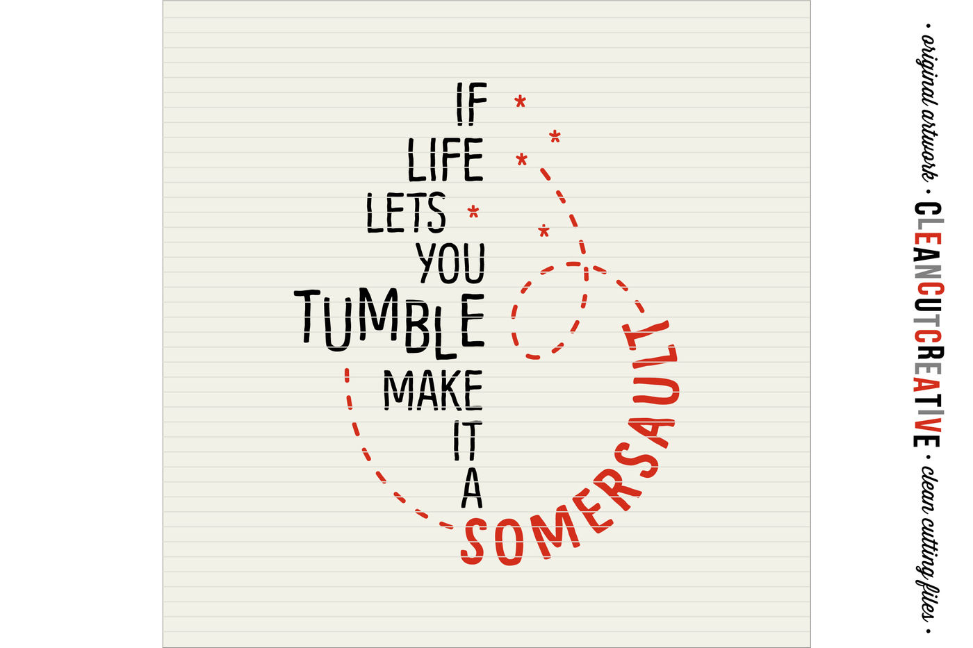 ori 85881 6c3e2ebaf2da4b60fe492c1bb38a86d43025db8c funny uplifting somersault quote svg dxf eps png cricut and silhouette clean cutting files