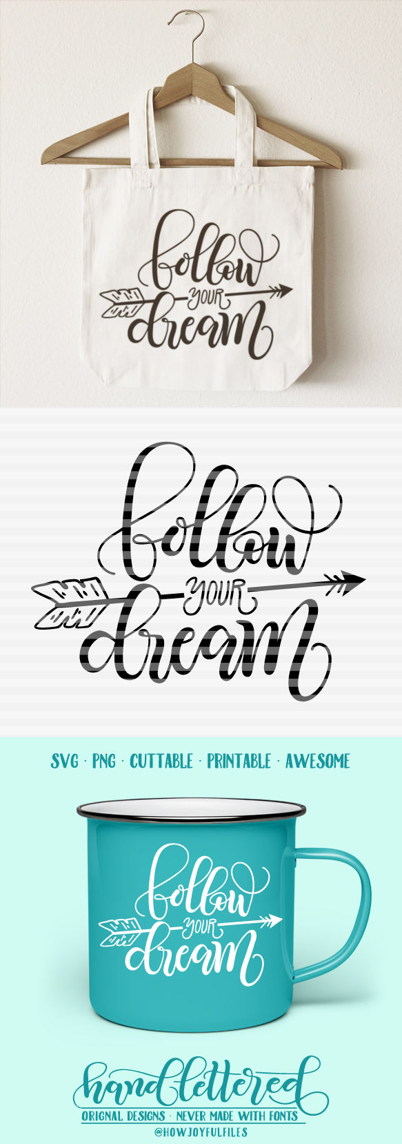 Follow your dream SVG hand drawn lettered cut file graphic overlay DXF PDF
