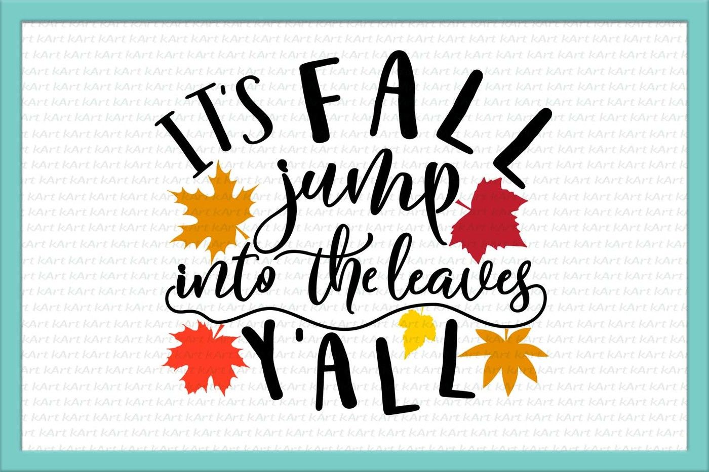 Happy Fall Svg Happy Fall Yall Svg Autumn Svg Happy Fall Iron On Thanksgiving Sayings Fall Svg Leaves Svg Halloween Svg Dxf Png Jpg By Kartcreation Thehungryjpeg Com