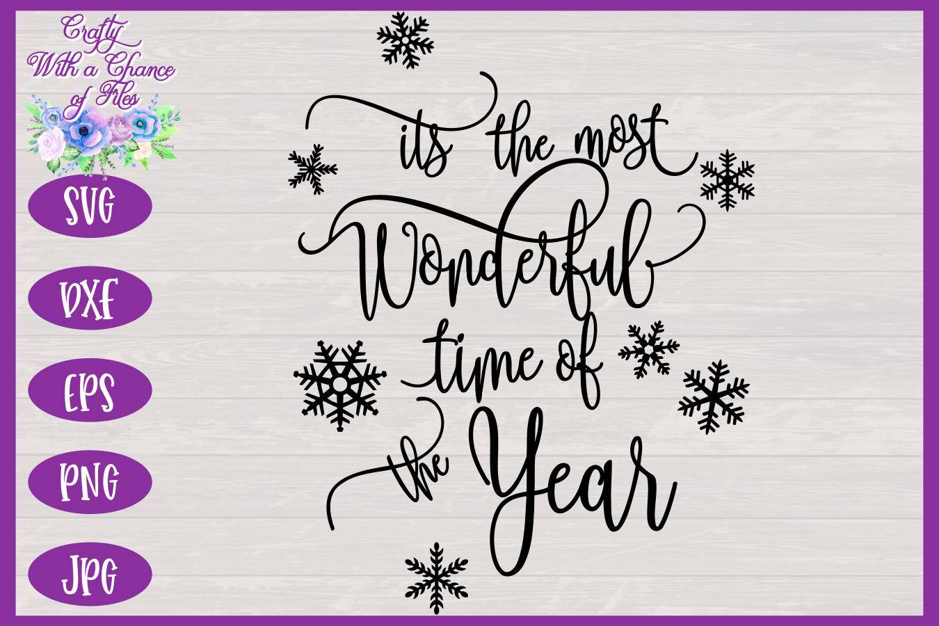 Christmas Svg It S The Most Wonderful Time Of The Year Svg Winter By Crafty With A Chance Of Files Thehungryjpeg Com