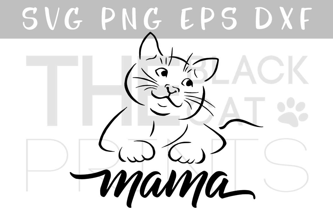Cat mama SVG DXF PNG EPS By TheBlackCatPrints | TheHungryJPEG