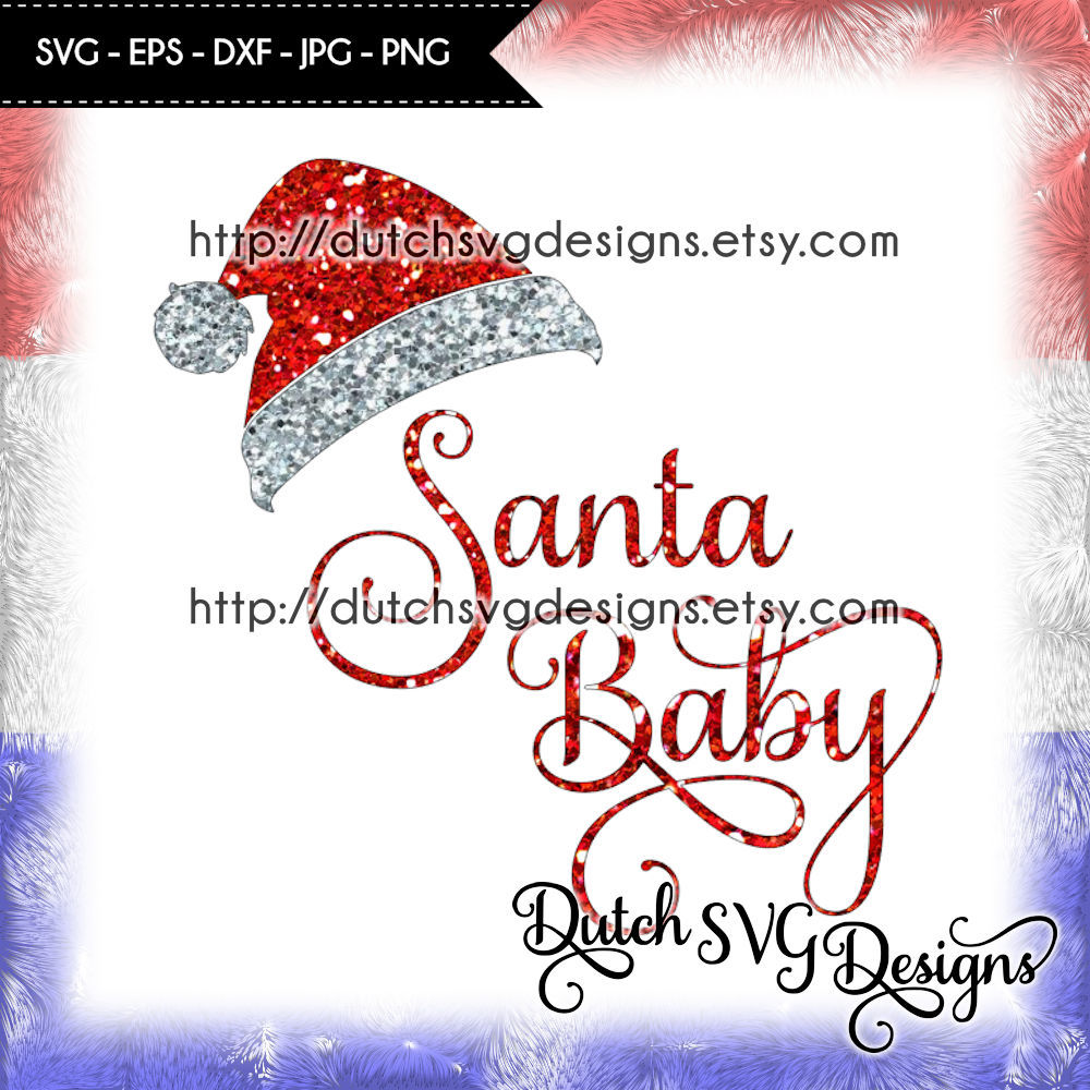 Cutting file Santa Baby with hat, in Jpg Png SVG EPS DXF, for Cricut