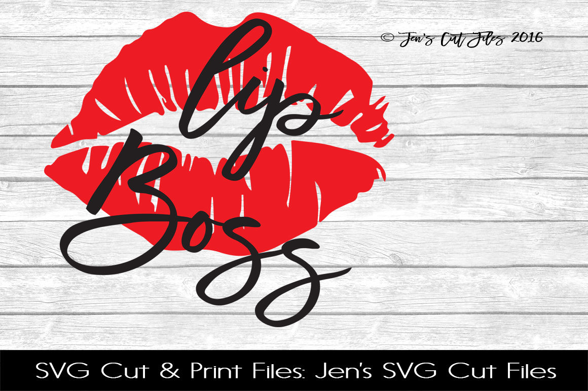 Lip Boss SVG Cut File By Jens SVG Cut Files | TheHungryJPEG.com