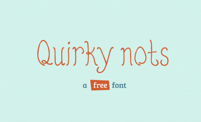 FREE Quirky nots font
