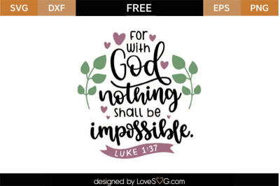 Free Religion SVG Quote: For with God nothing shall be impossible